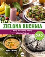 Zielona kuchnia 24/7 - sprawdź na TaniaKsiazka.pl!