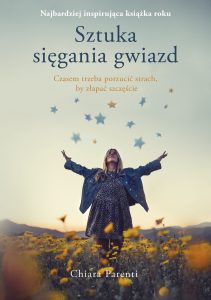 Sztuka sięgania gwiazd - sprawdź na TaniaKsiazka.pl