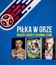 Mistrzostwa Świata 2018 gadżety i książki w TaniaKsiążka.pl