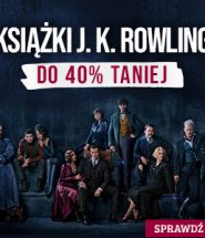 Książki J.K. Rowling do 40% taniej. Sprawdź w TaniaKsiazka.pl >>