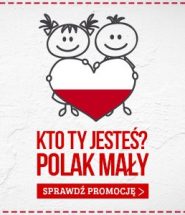 Kto ty jesteś? Polak mały. Promocja na książki dla dzieci w TaniaKsiazka.pl >>