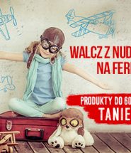 Walcz z nudą na ferie. Produkty do 60% taniej w TaniaKsiazka.pl