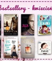 Bestsellery kwietnia 2019 w TaniaKsiazka.pl