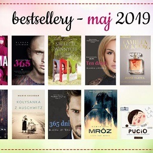 Bestsellery maja 2019 w TaniaKsiazka.pl