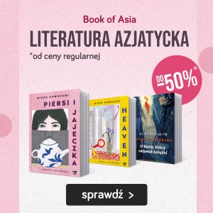 Book of Asia. Literatura azjatycka do -50% od ceny regularnej